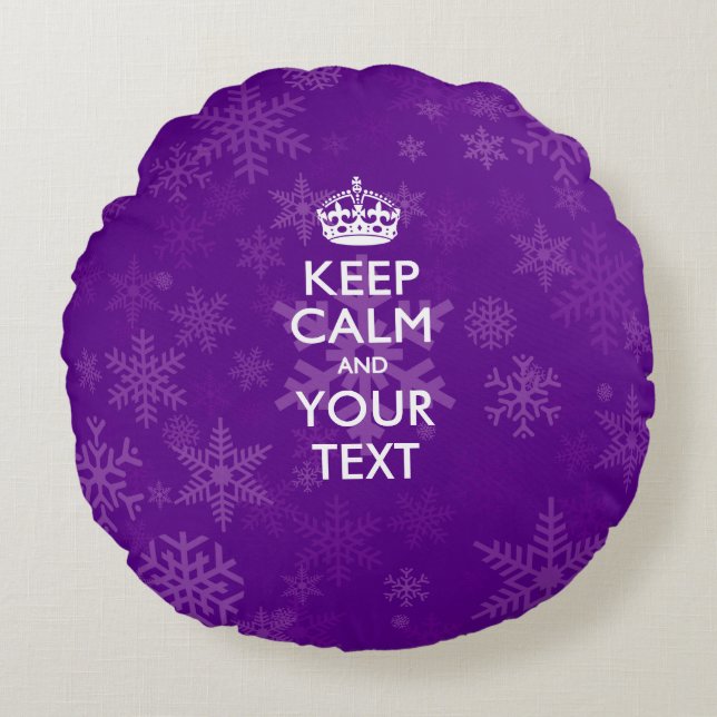 Aangepaste KEEP CALM EN Jouw tekst voor sneeuw Rond Kussen (Voorkant)