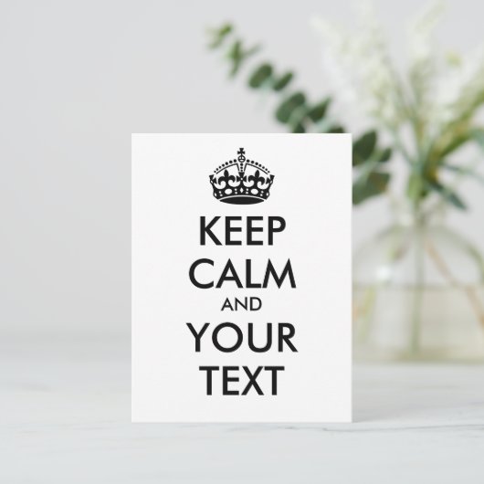 Aangepaste KEEP CALM en JOUW TEKST - zwart Briefkaart (Staand voorkant)