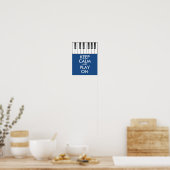 Aangepaste KEEP CALM en PLAY ON-Keyboard piano Poster (Keuken)