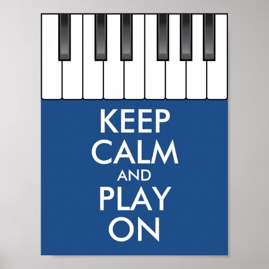 Aangepaste KEEP CALM en PLAY ON-Keyboard piano Poster (Voorkant)