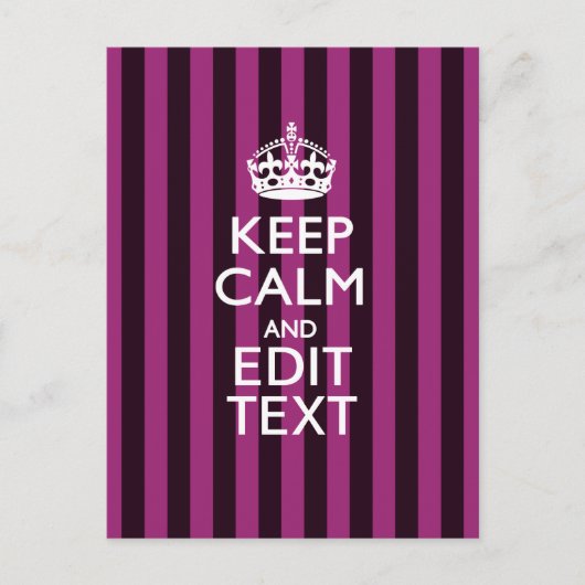 Aangepaste KEEP CALM Jouw tekst Fuchsia Stripes Briefkaart (Voorkant)