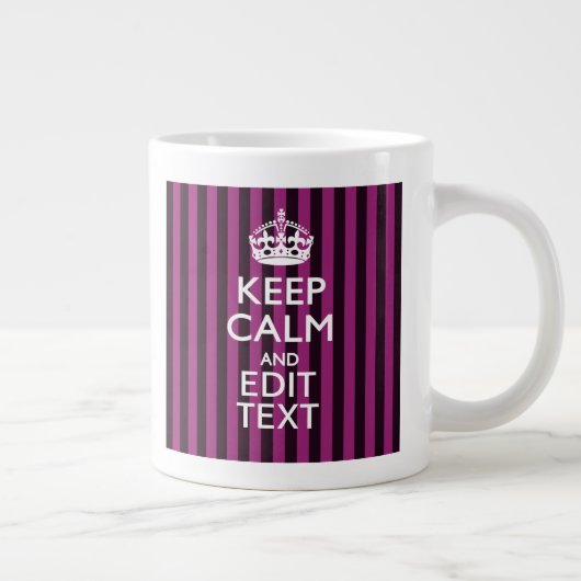 Aangepaste KEEP CALM Jouw tekst Fuchsia Stripes Grote Koffiekop (Rechts)