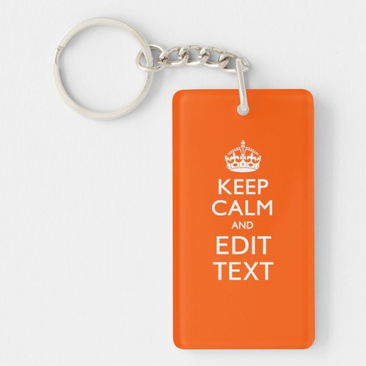 Aangepaste KEEP CALM Jouw tekst Oranje decor Sleutelhanger (Voorkant)