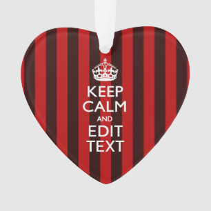 Aangepaste 'Keep Calm Jouw tekst Red Stripes'-deco Ornament