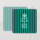 Aangepaste KEEP CALM Jouw tekst Turquoise Stripes (Voorkant / Achterkant)