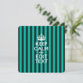 Aangepaste KEEP CALM Jouw tekst Turquoise Stripes (Staand voorkant)