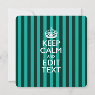 Aangepaste KEEP CALM Jouw tekst Turquoise Stripes