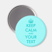 Aangepaste Keep calm magneet | Turquoise Aanpasbaa (Voorkant / Achterkant)