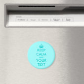 Aangepaste Keep calm magneet | Turquoise Aanpasbaa (Insitu (Vaatwasser))