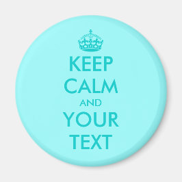 Aangepaste Keep calm magneet | Turquoise Aanpasbaa