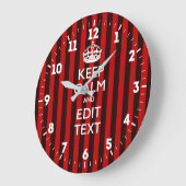 Aangepaste Keep Calm met rode Jouw tekst strepen Grote Klok (Hoek)
