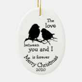 Aangepaste kerstliefde tussen jou en ik Citaat Keramisch Ornament (Achterkant)