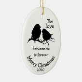 Aangepaste kerstliefde tussen ons citaat keramisch ornament (Rechts)