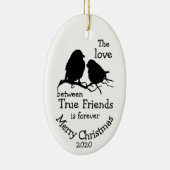 Aangepaste kerstliefde tussen vrienden Citaat Keramisch Ornament (Rechts)