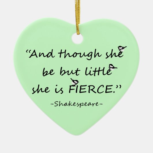 Aangepaste kleur Kleine maar Fierce Shakespeare Qu Keramisch Ornament (Voorkant)