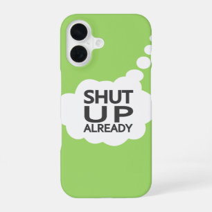 Aangepaste kleur Samsung-hoesje "Kop dicht" iPhone 16 Hoesje