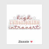AANGEPASTE KLEUREN Hoog functionerend Introvert Sticker (Vel)