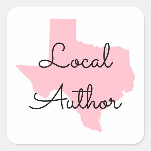 Aangepaste kleuren Texas Local Author Vierkante Sticker (Voorkant)