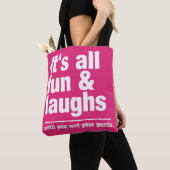 Aangepaste kleuren voor FUN en LAUGHS Tote Bag (Dichtbij)