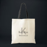 Aangepaste kleurennaam zwarte grijze bridesmaïde c tote bag<br><div class="desc">Ontworpen met monogrammed initiaal,  naam en tekst sjablonen die u kunt aanpassen en u kunt de kleuren ook veranderen!</div>