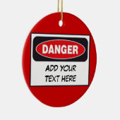 Aangepaste kleuromening - GEVAAR (Jouw tekst toevo Keramisch Ornament (Rechts)