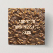 Aangepaste Klompige Chocolade Aangepaste Tekst Vierkante Button 5,1 Cm (Voorkant)