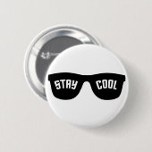 Aangepaste knop STAY COOL Ronde Button 5,7 Cm (Voorkant /achterkant)