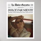 Aangepaste krant Wall Art Dolce Far Niente Poster (Voorkant)
