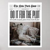 Aangepaste krantenprint Doe het voor de plot Girl  Poster (Voorkant)