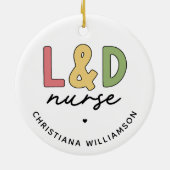 Aangepaste L- en D-verpleegkundige | Arbeid en bez Keramisch Ornament (Achterkant)