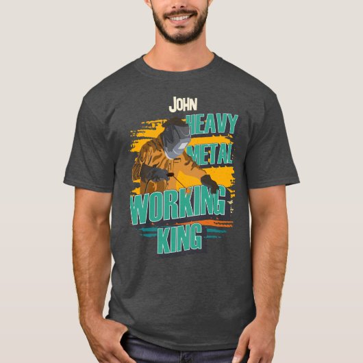 Aangepaste lasser naam zware metalen werken koning t-shirt (Voorkant)