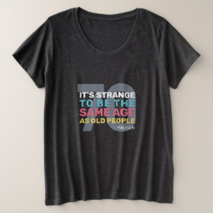 Aangepaste leeftijd en naam Grappig Senior Verjaar Grote Maat T-shirt