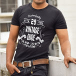 Aangepaste leeftijd  kerel t-shirt<br><div class="desc">Hoogwaardige kwaliteit van XX jaar oud, kerel van het man, de mythe van de legende in witte gemengde krommende en in hoofdletters sans doopvont met rollen met de woorden wijsheid en ervaring in een stijl. Herinneer om het even welke verjaardag, gebruik de sjablonen om de leeftijd in passende witte doopvont...</div>