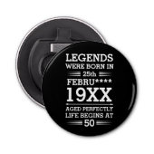 Aangepaste Legenda zijn geboren op maandjaarbasis Button Flesopener (Voorkant)