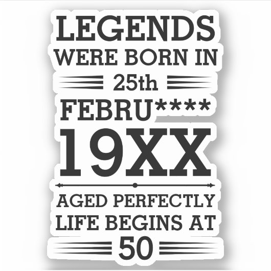 Aangepaste Legenda zijn geboren op maandjaarbasis Sticker (Voorkant)