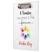 Aangepaste leraar (drukt op een leven voor altijd) klembord (Links)