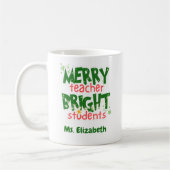 Aangepaste leraar Merry Bright Students Christmas Koffiemok (Links)