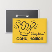Aangepaste locatie, tekst & kleur Shaka Button (Voorkant / Achterkant)