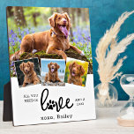 Aangepaste LOVE en DOG Custom 4 Photo Collage Fotoplaat<br><div class="desc">Het enige wat je nodig hebt is liefde en een hond! Viel je beste vriend op met een aangepaste foto Collage plaque. Wanneer je zoveel leuke herinneringen en foto's hebt, is één foto niet genoeg. Ons lijst van het afbeelding van de Foto van Dog heeft vier foto's. Of je nu...</div>