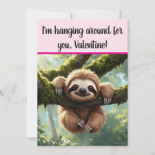 Aangepaste luiaard grappige "Hangen rond" Valentij Feestdagenkaart
