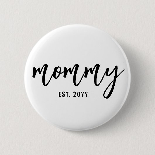 Aangepaste Mama Est. Moderne penseelscripttypograf Ronde Button 5,7 Cm (Voorkant)