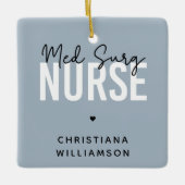 Aangepaste Med Surg Zurse | Medische chirurgische  Keramisch Ornament (Voorkant)