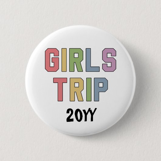 Aangepaste meidenreis meiden weekend vakantie uits ronde button 5,7 cm (Voorkant)