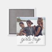 Aangepaste meidenreis | Meisweekend Getaway Souven Magneet (Voorkant / Achterkant)