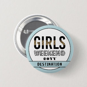 Aangepaste meisjes Wekend Girls reisvakantie Ronde Button 5,7 Cm