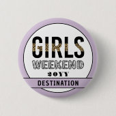 Aangepaste meisjes Wekend Girls reisvakantie Ronde Button 5,7 Cm (Voorkant)