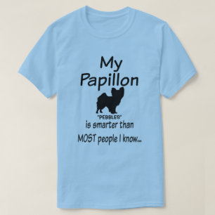 Aangepaste Mijn Papillon Hond is Slimmer Grappig Q T-shirt