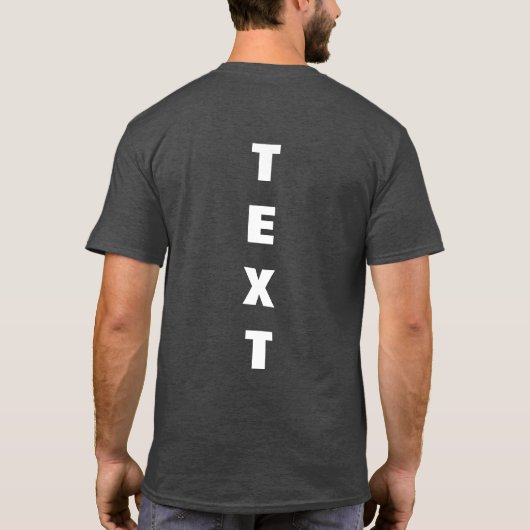 Aangepaste moderne Sjabloon Mannen grote lettertyp T-shirt (Achterkant)