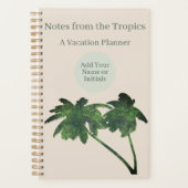 Aangepaste moderne tropische vakantie reis planner (Voorkant)