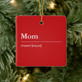 Aangepaste Moeder Definitie moderne rode vakantie Keramisch Ornament